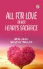 All for Love; or Her Heart's Sacrifice