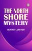 The North Shore Mystery