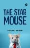 The Star Mouse