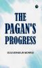 THE PAGAN'S PROGRESS