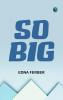 So Big
