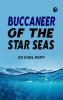 Buccaneer of the Star Seas