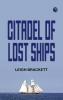 Citadel of Lost Ships