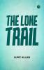 The Lone Trail