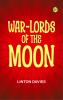 War-Lords of the Moon