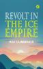Revolt in the Ice Empire