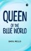 Queen of the Blue World