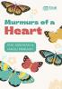 Murmurs of a Heart