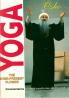 Yoga :  The Ever Present Flower Volume : 1-2