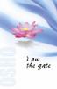 I Am The Gate