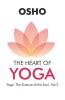 The Heart Of Yoga