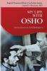 My Life With Osho