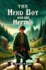 The Herd Boy and His Hermit