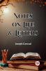 Notes On Life & Letters