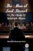 The Man Of Last Resort Or The Clients Of Randolph Mason