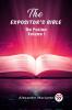 The Expositor's Bible The Psalms Volume 1