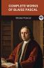 Complete Works of Blaise Pascal (Grapevine edition)