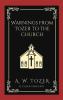Warnings from Tozer to the Church