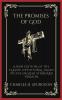 The Promises of God: A New Edition of the Classic Devotional Based on the English Standard Version