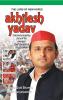 The Lord of New Hopes: Akhilesh Yadav