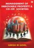Management Of Immovable Property & Co-Op. Societies