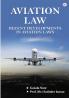 Aviation Law: Recent Developments In Aviation Laws