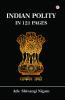 Indian Polity In 121 Pages