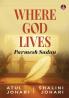 Where God Lives