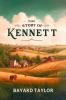 The Story Of Kennett