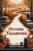 October Vagabonds