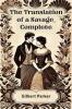 The Translation of a Savage Complete
