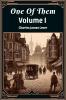 One Of Them Volume I
