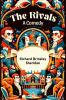 The Rivals A Comedy