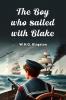 The Boy who sailed with Blake