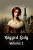 Ragged Lady Volume 1