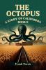The Octopus A Story Of California Book II