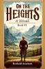 On The Heights A Novel Book VI
