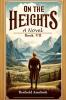 On the Heights A Novel Book VII