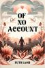 Of No Account