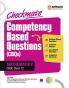 Checkmate CBSE Class 12 Mathematics | Competency Based Questions (CBQs) | First Edition