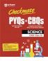 Checkmate CBSE Class 10  Science | PYQs & CBQs | First Edition