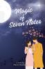Magic Of Seven Notes