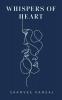 WHISPERS OF HEART