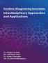 Frontiers of Engineering Innovation: Interdisciplinary Approaches and Applications