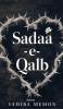 Sadaa-e-Qalb