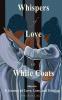 Whispers of Love in White Coats