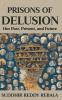 Prisons Of Delusion