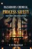 Hazardous Chemical Process Safety for First line executives