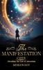 The Manifestation Code