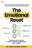 The Emotional Reset